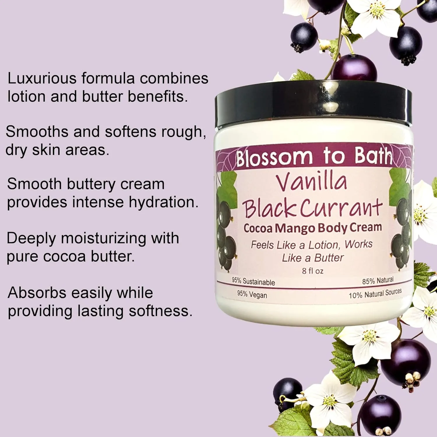 Vanilla Black Currant Cocoa Mango Body Cream (8 Ounce) - Natural Fragrance - Feels Like A Lotion And Works Like A Butter with a Sensuous Berry Scent
